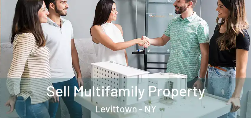  Sell Multifamily Property Levittown - NY